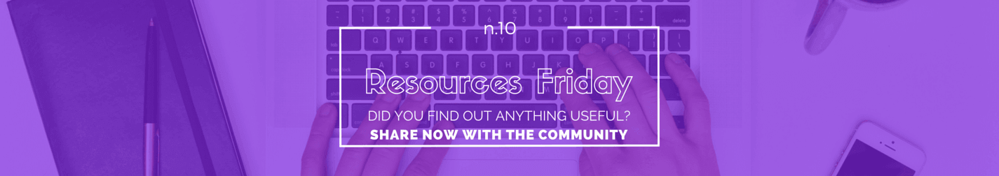 Resources Friday n.10