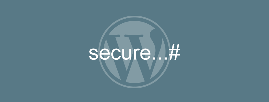 7 Steps to Secure Your New WordPress Installation