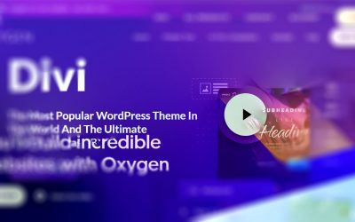 A Comparison of Divi and Oxygen―Site Builders Extraordinaire